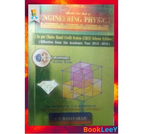 Engg Physics By S.P.Basavaraju    (2015:CBCS)